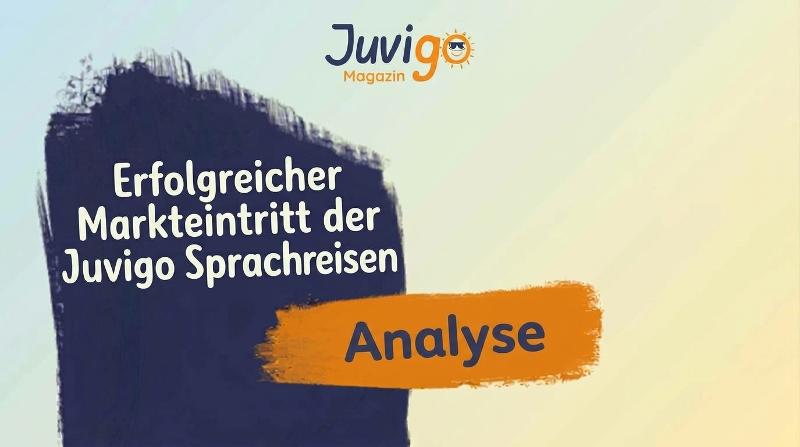 Erfolgreicher Markteintritt der Juvigo Sprachreisen
