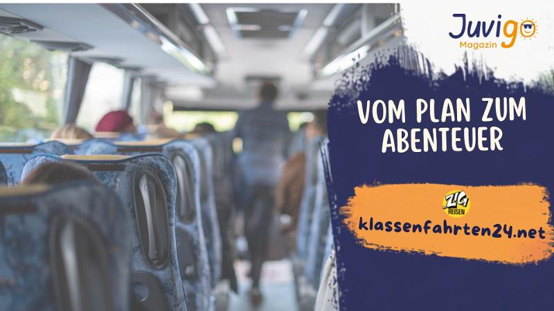 Klassenfahrten24: Wenn Abenteuer aus Planungen entstehen